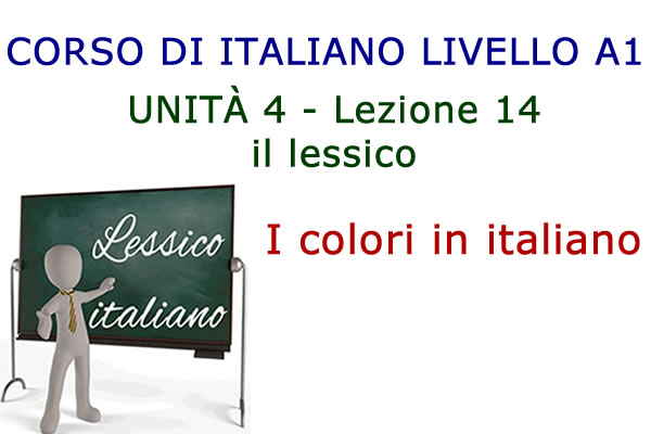I colori in italiano – Lessico italiano – Lezione 14